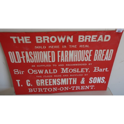 425 - Advertising board for The Brown Bread, Old Fashioned Farmhouse Bread by T. C Greensmiths & Sons, Bur... 