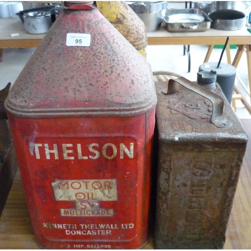 95 - Thelson Motor Oil 5 gallon tin can and a Shell Motor Spirit can