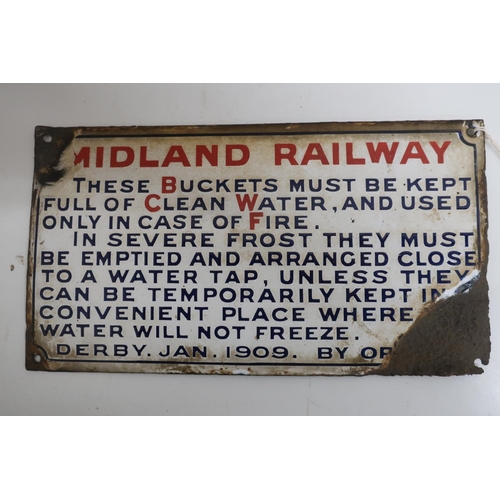 130 - Midland railway enamel fire bucket instruction sign, dated Derby January 1909