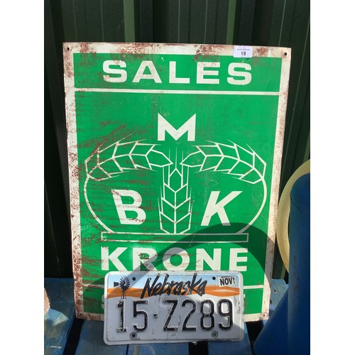 18 - MBK Krone service tin garage sign and a Nebraska tin licence plate