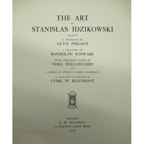 719 - WAYNE SLEEP COLLECTION - The Art of Stanislas Idzikowski with four colour plates 1926  Ltd.ed 37 of ... 