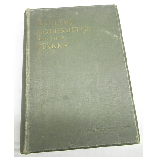 28 - Jackson, Sir Charles James: English Goldsmiths and Their Marks, 2nd ed. pub London 1921, green cloth... 