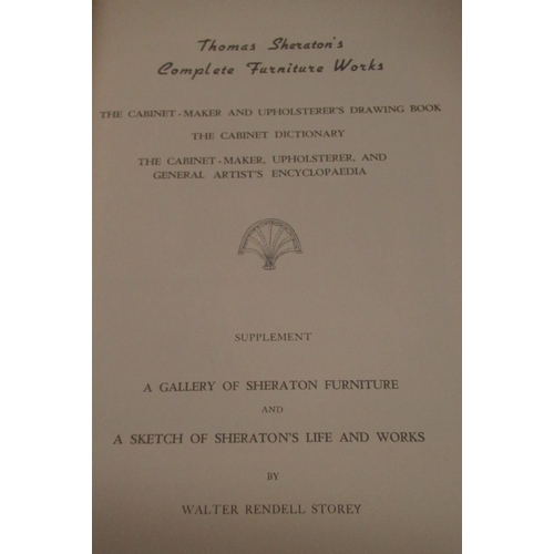 29 - Storey, Walter Rendell: Thomas Sheraton's Complete Furniture Works, pub. New York 1946, b/w illust. ... 