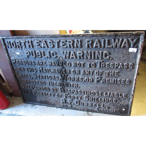 146 - Large cast metal public warning sign for North Eastern Railway, H60cm W90cm