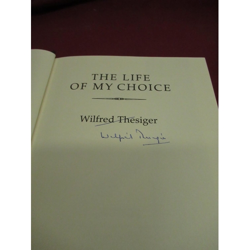 1087 - Thesiger(Wilfred) - The Life of My Choice, Collins, 1st ed. 1987, Signed, newspaper articles glued i... 