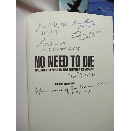 52 - Thorburn(Gordon) No Need to Die, Haynes Publishing, 1st Ed. 2009, Multi-Signed by John Bell DFC 619-... 