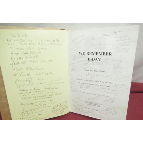 16 - Shaw (Frank and Joan) We Remember D-Day, 1994, multi-signed by Ken Godfrey 49th WR IN DIV.(Hallamshi... 