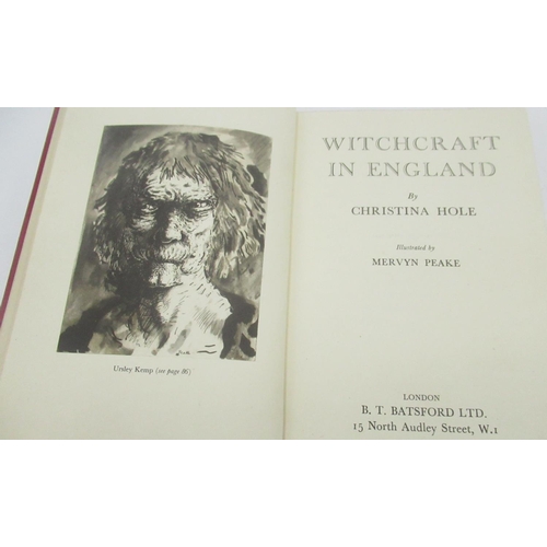 122 - Hole(Christina) Witchcraft in England, Illustrated by Mervyn Peake, B.T.Batsford Ltd, 1st Ed. 1945, ... 