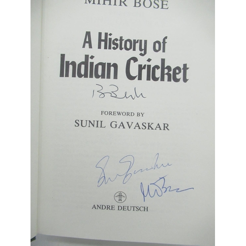 81 - Bose(Mihir) A History of Indian Cricket, Andre Deutsch, 1st Ed. 1990, Multi-Signed by Author, Forewo... 