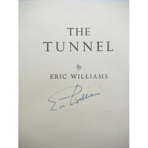 131 - Williams(Eric)- The Tunnel, Collins, 1951, Signed, hardback & The Wooden Horse, Collins, 5th Impress... 