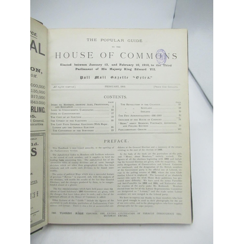 1306 - The Popular Guide to the House of Commons Elected between January 13 and February 10 1910 to the Thi... 