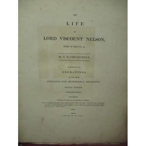 2064 - The Grange Goathland - Churchill (T.O.) The Life of Lord Viscount Nelson Duke of Bronte &c, illustra... 