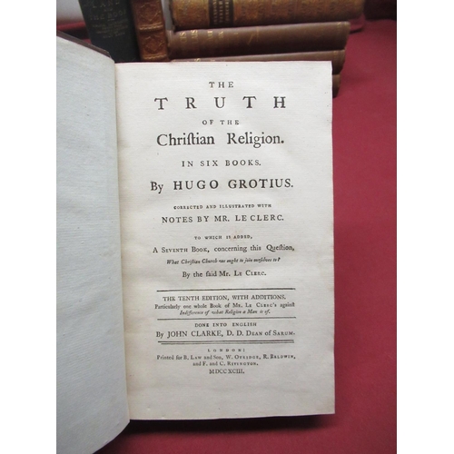 1311 - Grotus (Hugo) The Truth of the Christian Religion in six books corrected and illustrated with notes ... 