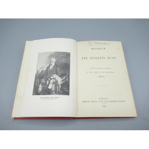 386 - Memoir of the Kilkenny Hunt, Compiled by one of its members in the year of its Centenary 1897, Hodge... 