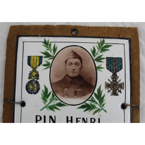 663 - French WWI enamel memorial plaque with photograph of Sgt  Henri Pin with dates and painted medals. w... 