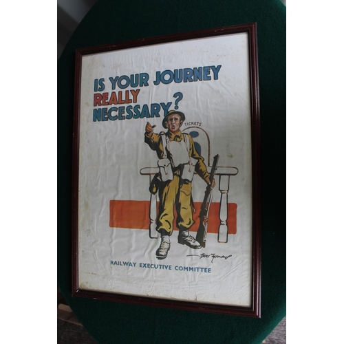 165 - 'Is Your Journey Really Necessary' framed sign