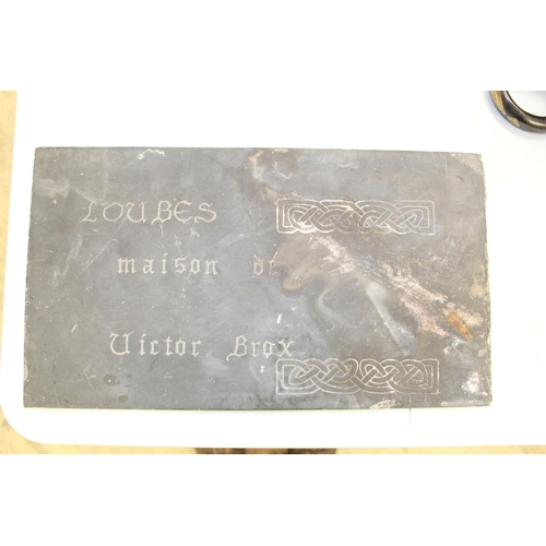 108 - Slate house plaque for Victor Brox's French home, 45x25cm (Victor Brox collection)