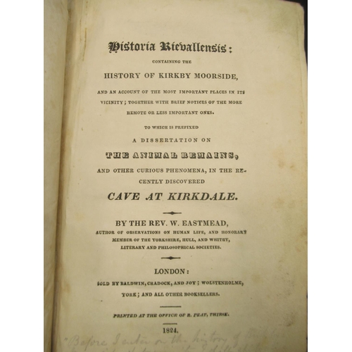 1273 - Eastmead (Rev. W.) Historia Rievallensis containing the History of Kirkbymoorside to which is prefix... 