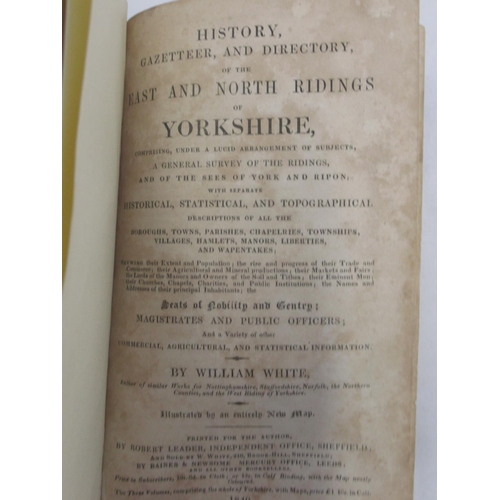 1274 - White (William) History Gazetteer and Directory of the East and North Ridings of Yorkshire, Printed ... 