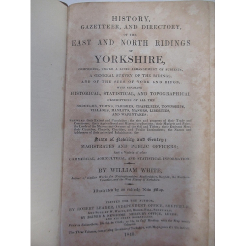 1274 - White (William) History Gazetteer and Directory of the East and North Ridings of Yorkshire, Printed ... 