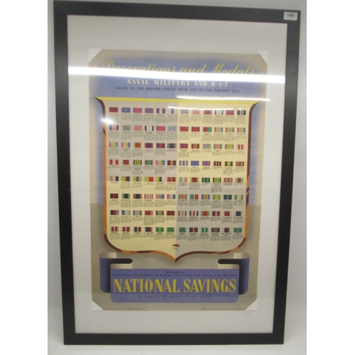 949 - National Savings poster, Decorations and Medals Naval, Military and R.A.F., issued to The British Fo... 