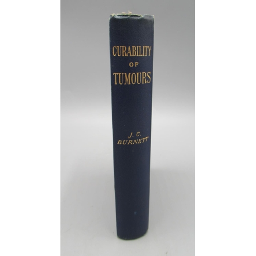 1232 - Burnett, J. Compton, 'Curability of Tumours by Medicines', (London: The Homeopathic Publishing Compa... 