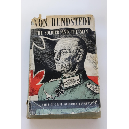 1511 - Blumentritt, Guenther, and Cuthbert Reavely (trans.) 'Von Rundstedt: the Soldier and the Man', first... 