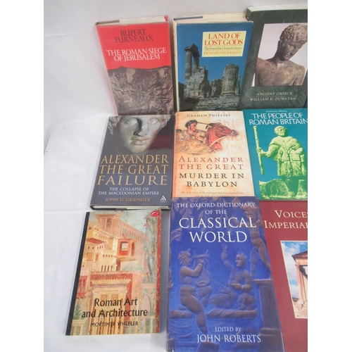 834 - Collection of books covering Ancient Rome, Greece and Egypt , with reference to Roman Britain, Alexa... 