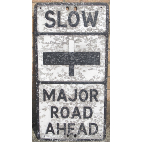 349 - Slow Major Road Ahead road sign, 35.6cm x 69.8cm

Shipping POA https://www.bradleys.ltd/quotation-re... 