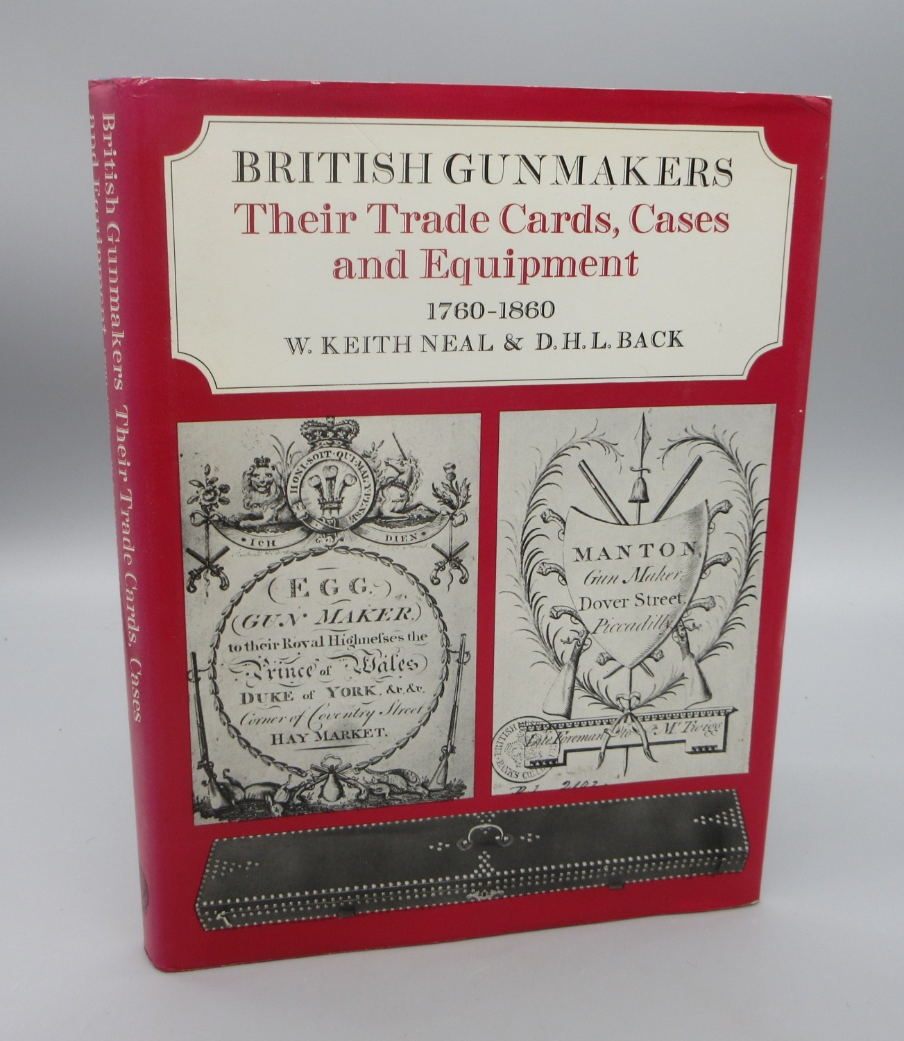 WITHDRAWN - Keith Neal (W.) & Back (D.H.L.) British Gunmakers Their ...