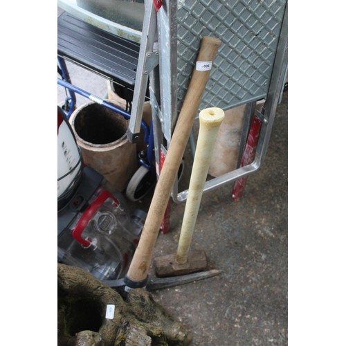 6 - PICK AXE AND SLEDGE HAMMER