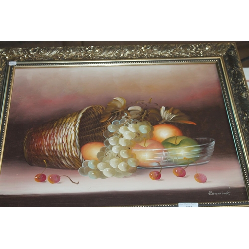 555 - OIL ON CANVAS OF FRUIT BY RENWICK