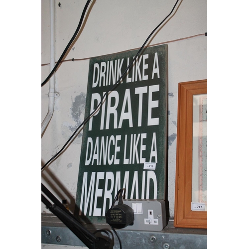 716 - DRINK LIKE A PIRATE AND DANCE LIKE A MERMAID PLAQUE