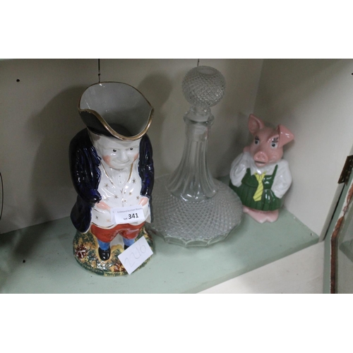 341 - GLASS DECANTER, MONEY BOX PIG AND JUG