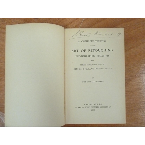 169 - JOHNSON ROBERT.  A Complete Treatise on the Art of Retouching Photographic Negatives & Clear Dir... 