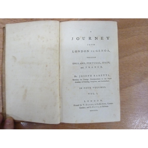 232 - BARETTI JOSEPH.  A Journey from London to Genoa through England, Portugal, Spain & France. 4 vol... 