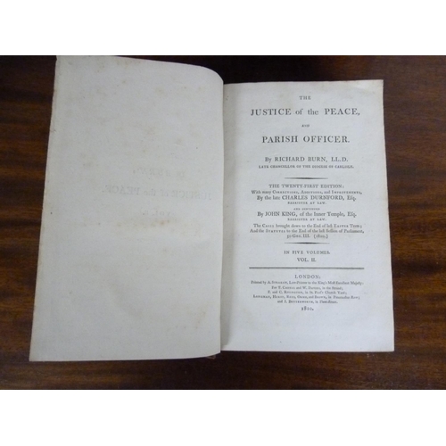 96 - BURN RICHARD. The Justice of the Peace & Parish Officer. 5 vols. Calf, some loss & wear to s... 