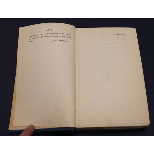 246 - MASEFIELD JOHN.  Odtaa. 2 copies. Orig. blue cloth in d.w's (some chipping). 1st eds., 1926.  (2).... 