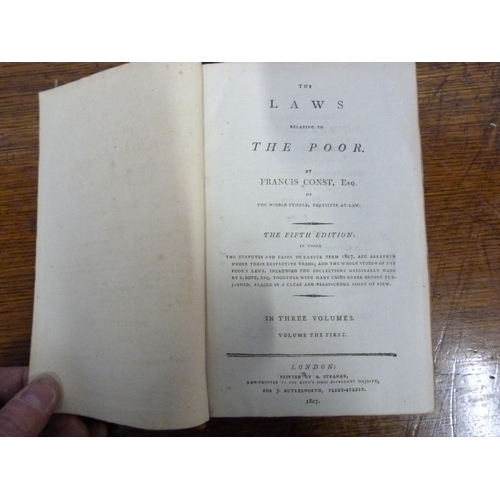 63 - CONST FRANCIS.  The Laws Relating to the Poor. Vols. 1 & 2 (of 3). Calf with morocco label ... 