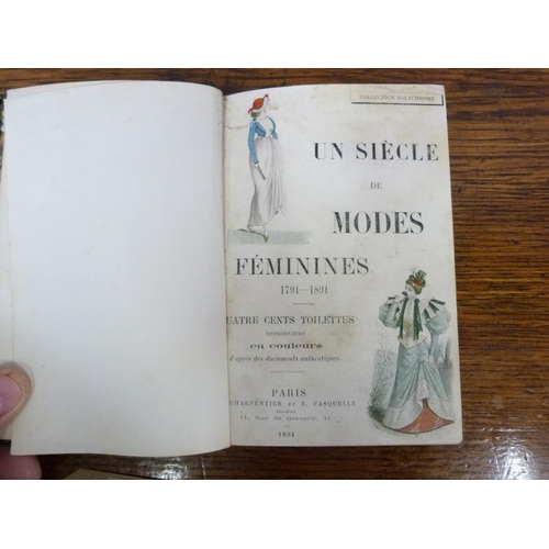 70 - CHARPENTIER ET FASQUELLE (Pubs).  Un Siecle de Modes. Col. title (repaired tears) & col. pl... 