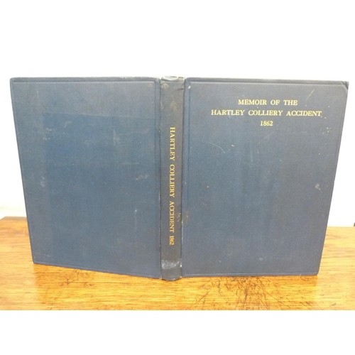 75 - FORSTER T. E.  Memoir of the Hartley Colliery Accident & Relief Fund. Illus. Quarto. Orig. ... 