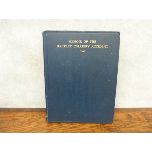 75 - FORSTER T. E.  Memoir of the Hartley Colliery Accident & Relief Fund. Illus. Quarto. Orig. ... 