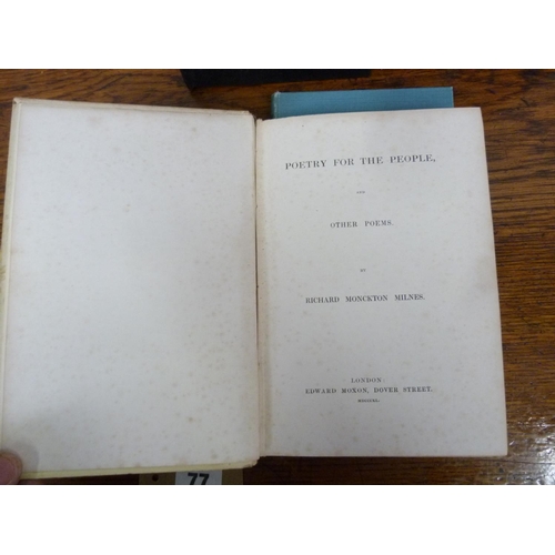 77 - MILNES RICHARD M.  Poetry For The People. Browning & foxing & crudely rebacked but with... 