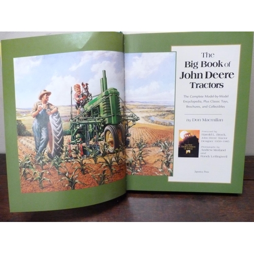 48 - MACMILLAN DON.  The Big Book Of John Deere Tractors. Illus. Quarto. Orig. pict. brds. in d... 