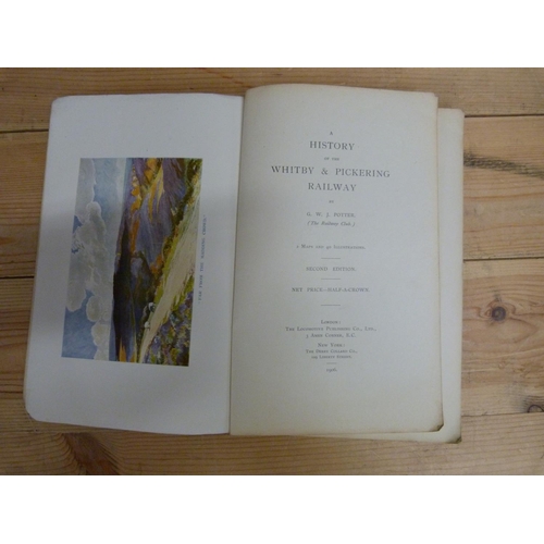 209 - POTTER G. W. J.&nbsp;&nbsp;A History of the Whitby & Pickering Railway. Col. frontis, illus. &am... 