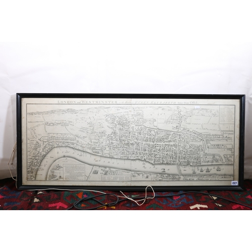 227 - An 18th century engraving titled London and Westminster in the Reign of Queen Elizabeth Anno Dom 156... 