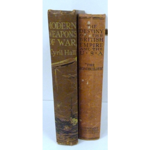 1 - HALL CYRIL. &nbsp;Modern Weapons Of War By Land, Sea & Air. Col. frontis & other illus. Orig... 