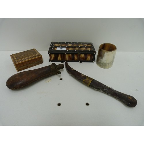 56 - Powder flask, knife, quill box, horn beaker etc.