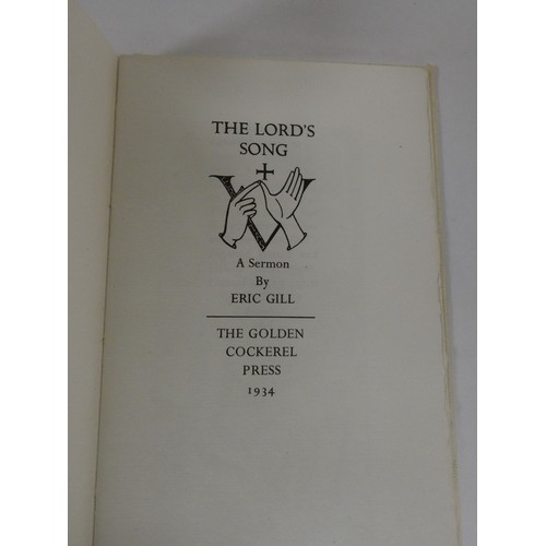 127 - GOLDEN COCKEREL PRESS.  Gill Eric.  The Lord's Song, A Sermon. Ltd. ed. 168/500. Wood... 