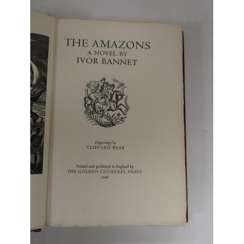 109 - GOLDEN COCKEREL PRESS.  Bannet Ivor.  The Amazons. Ltd. ed. 307/500. Wood eng. plates by Clifford We... 